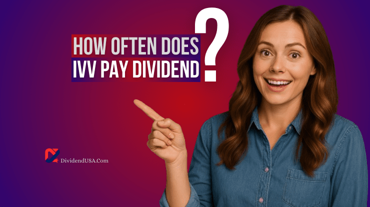 How Often Does IVV Pay Dividends?