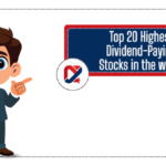 Top 20 Highest Dividend-Paying Stocks in the World (2025)