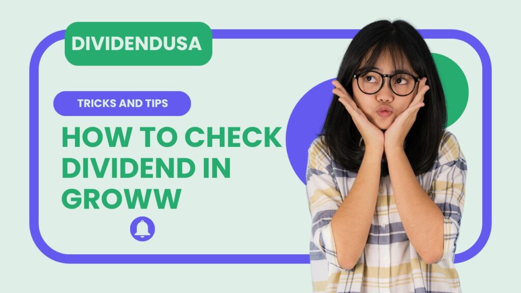 How to Check Dividend Received in Groww